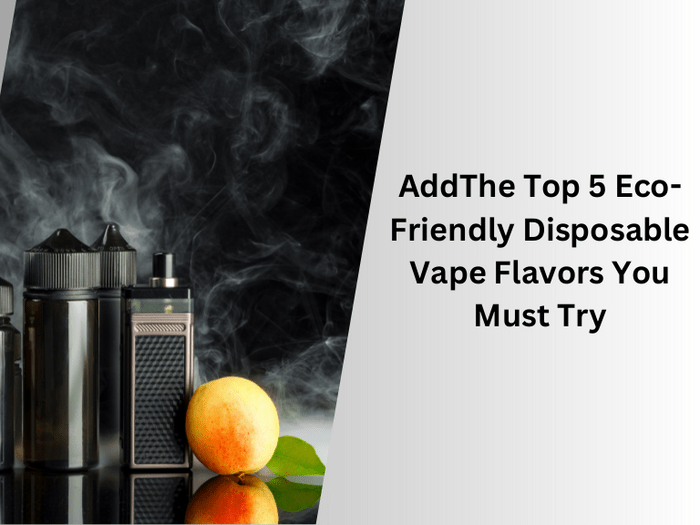 Best EcoSustainable Disposable Vapes in USA A Listly List