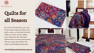 Discover Luxurious Quilts for All Seasons!