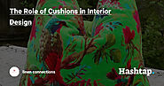 The Role of Cushions in Interior Design