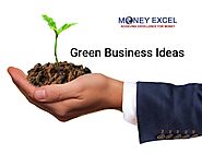 Top 15 Green Business Ideas to Start in 2024