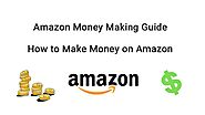 Amazon Money-Making Guide 2024: Strategies & Tips