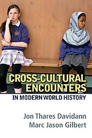 Cross-Cultural Encounters in Modern World History