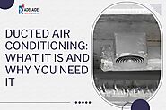 Ducted Air Conditioning: What It Is and Why You Need It