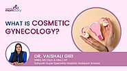 Unveiling Cosmetic Gynecology: Enhancing Women's Well-being