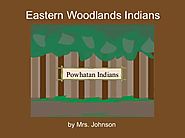 "Eastern Woodlands Indians" - Free Books & Children's Stories Online | StoryJumper