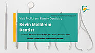 Kevin Molldrem Dentist | Setting The Standard In Dental Care