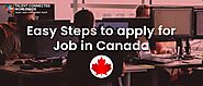 5 Easy steps to applying for a job in Canada | TCWW