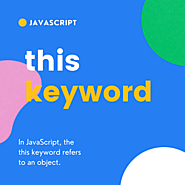 Complete Guide to this keyword in javascript - DigitalVibe