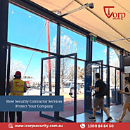 Why Security Contractor Services Are Essential for Protecting Your Business in Melbourne