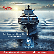 Ship Security Officer Responsibilities | iCorp Insights