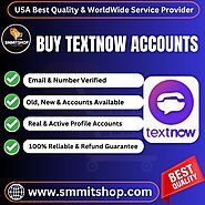 Buy TextNow Accounts -100% USA Best Service & Guarantee