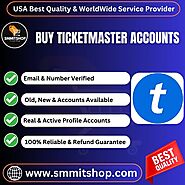 Buy Ticketmaster Accounts -100% Real & Advanced KYC Verified