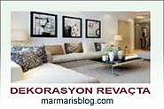 Ev Dekorasyon Modelleri | Marmaris Yaşam | Marmaris Blog