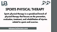 Sports Physical Therapy, Evaluation & Treatment