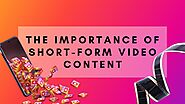 Short-Form Videos