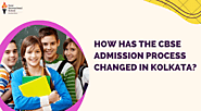 How Has The CBSE Admission Process Changed In Kolkata?