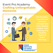 Event Pro Academy: Crafting Unforgettable Moments