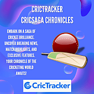 CricTracker- CricSaga Chronicles
