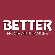 Better Home Appliances