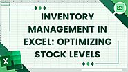 Inventory Management In Excel: Optimizing Stock Levels