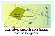 Selimiye Satılık Arsa İfraz İşlemi | Marmaris Blog