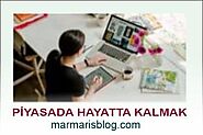 Piyasada Hayatta Kalmak | Marmaris Blog