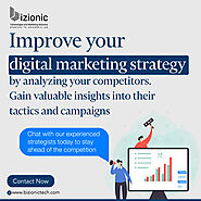 Improve your Digital Marketing Strategy with Bizionic to Drive Success.