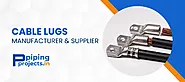 Cable Lugs Manufacturer & Suppliers in India