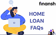 Comprehensive Home Loan FAQs by Finansh