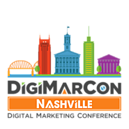 DigiMarCon Nashville Digital Marketing, Media and Advertising Conference & Exhibition (Nashville, TN, USA)