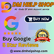 Buy Google 5 Star Reviews Good Quality 100%...