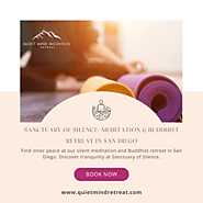 Buddhist Retreat California | Quiet Mind Retreat Spa