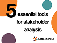 5 essential tools for stakeholder analysis - Engagement Hub