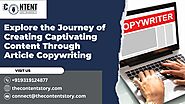 Explore the Journey of Creating Captivating Content Through Article Copywriting