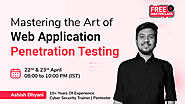 Mastering the Art of Web Application Penetration Testing