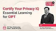 Free Masterclass for Certify Your Privacy IQ: Essential Learning for Tech Professionals