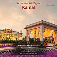 Book the Best Wedding Resorts in Karnal - Destination Weddings near Delhi