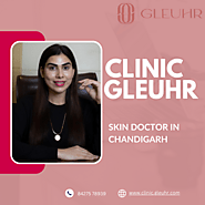 Skin Doctor in Chandigarh - Clinic Gleuhr