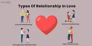 10 Different Types Of Relationships In Love: Must Need To Know