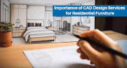 Why CAD Design services is important for Residential Furniture? - Shalin Designs