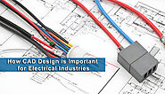 The Role of CAD Design Services in Electrical Industries - Shalin Designs