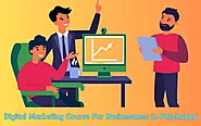 Digital Marketing Course For Businessmen In Fatehabad: DigiDM Institute