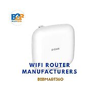 Best WiFi Router Manufacturers in India - B2BMart360