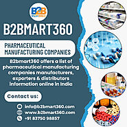 Pharmaceutical Manufacturing Companies | B2BMart360