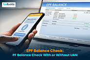 EPF Balance Check: PF Balance Check With or Without UAN