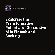 iframely: Exploring the Transformative Potential of Generative AI in Fintech and Banking