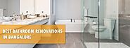 The Best Bathroom Remodeling Contractors in Bangalore