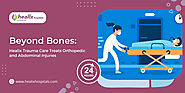 Beyond Bones: Healix Trauma Care Revolutionizes Treatment for Orthopedic and Abdominal Injuries