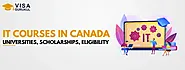 IT Courses in Canada: Universities, Scholarships, Eligibility 