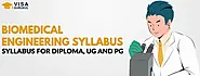 Biomedical Engineering Syllabus: Syllabus for Diploma, UG and PG